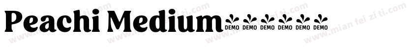 Peachi Medium字体转换